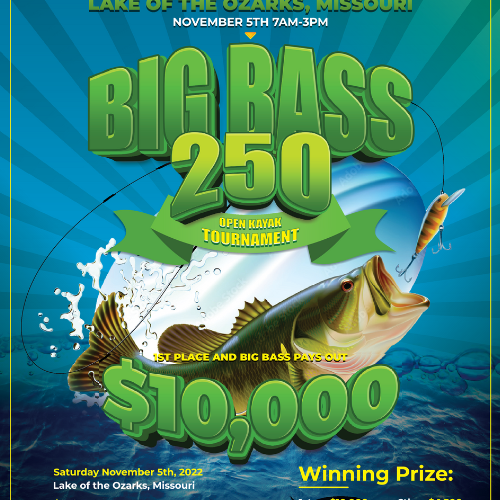 Big Bass 250 Tournament – Big Awards & Big Giveaways