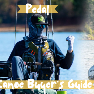 NuCanoe Fishing Kayak Buyer's Guide: Paddle. Pedal. Power.